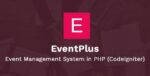 EventPlus v2.1 – Event Management System in PHP (Codeigniter) – Online Ticket Purchase System