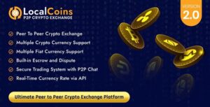 LocalCoins v3.0 – Ultimate Peer to Peer Crypto Exchange Platform