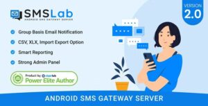 SMSLab v2.1 – Android Based SMS Gateway Server