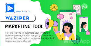 Waziper v5.0.3 – Whatsapp Marketing Tool