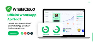 WhatsCloud v7.0 – Seamless Cloud API Integration SAAS