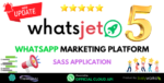 WhatsJet SaaS v5.1.1 – A WhatsApp Marketing Platform with Bulk Sending, Campaigns, Chat Bots & CRM